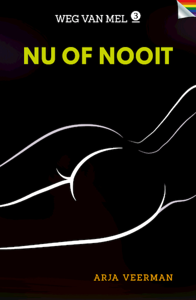 Nu of nooit - Arja Veerman (ISBN 9789026160998)