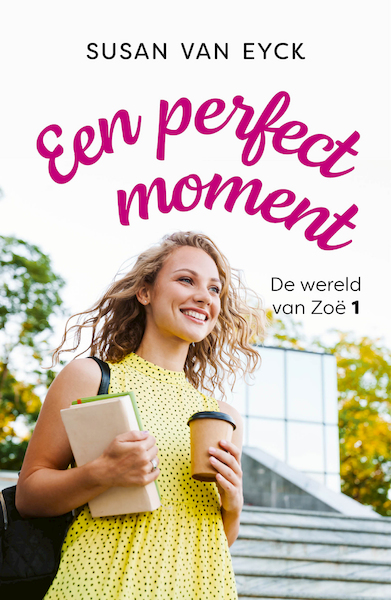 Een perfect moment - Susan van Eyck (ISBN 9789026163326)