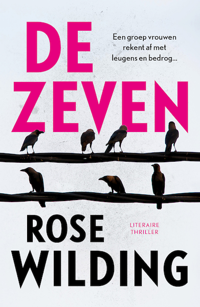 De zeven - Rose Wilding (ISBN 9789026163807)