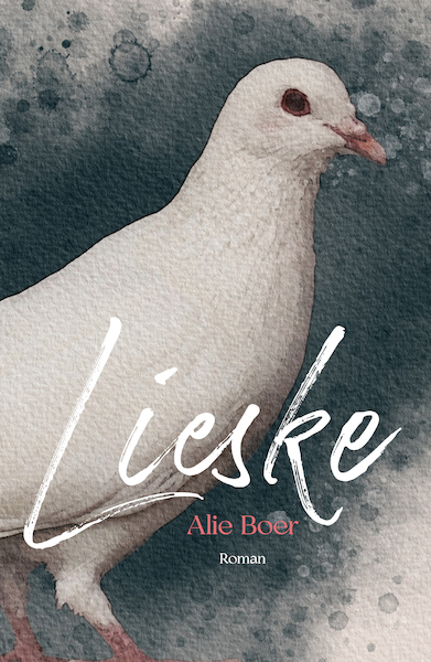 Lieske - Alie Boer (ISBN 9789493343009)