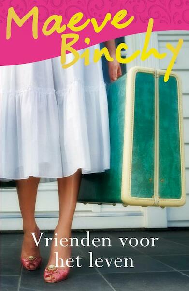 Vrienden voor het leven - M. Binchy, Maeve Binchy (ISBN 9789047510154)