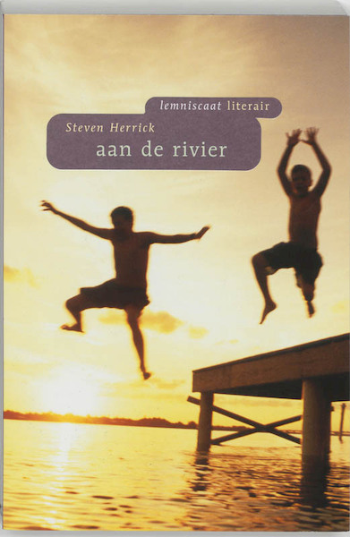 Aan de rivier - Steven Herrick (ISBN 9789056379001)