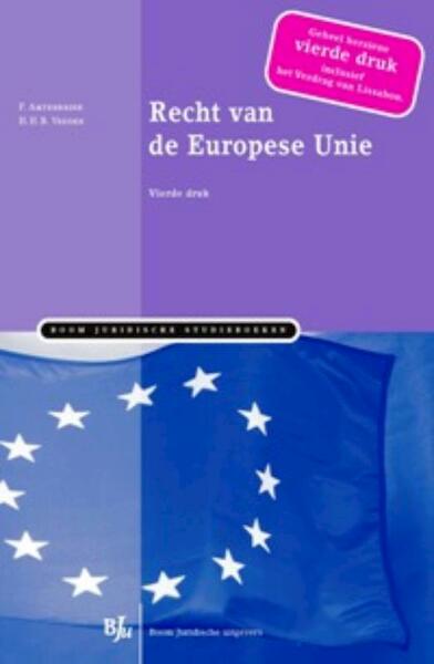 Recht van de Europese Unie - F. Ambtenbrink, H.H.B. Vedder, F. Amtenbrink (ISBN 9789089743299)