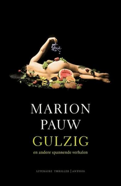 Gulzig - Marion Pauw (ISBN 9789041420541)