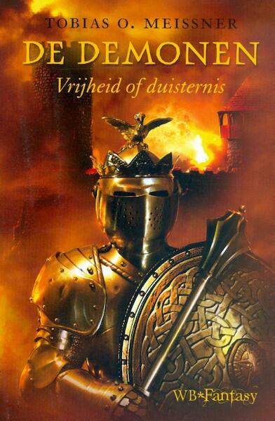 De demonen - vrijheid of duisternis - Tobias O. Meissner (ISBN 9789028424760)