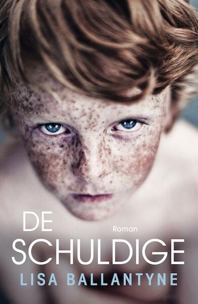 De schuldige - Lisa Ballantyne (ISBN 9789044967265)