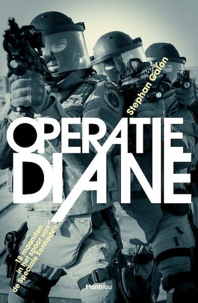 Operatie Diane - Stephan Galon (ISBN 9789022329344)