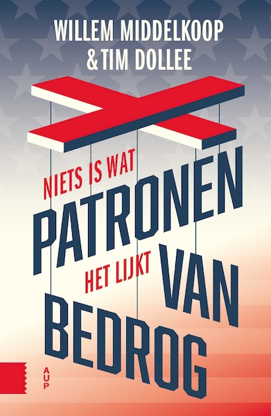 Patronen van bedrog - Willem Middelkoop, Tim Dollee (ISBN 9789048539406)