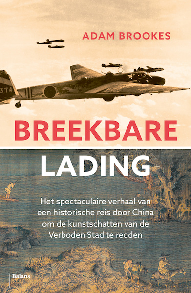 Breekbare lading - Adam Brookes (ISBN 9789463821773)