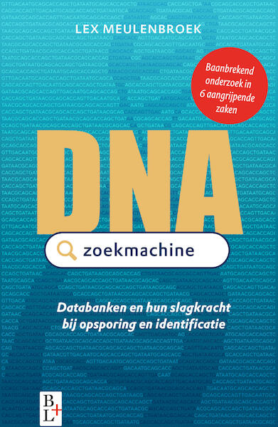 DNA Zoekmachine - Lex Meulenbroek (ISBN 9789461562906)