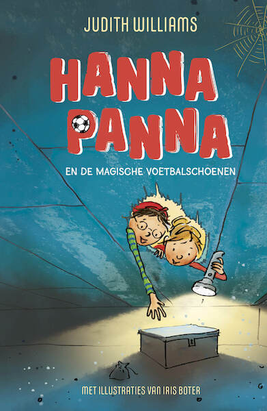 Hanna Panna en de magische voetbalschoenen - Judith Williams (ISBN 9789493189911)