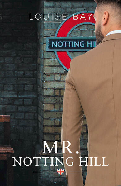 Mr Notting Hill - Louise Bay (ISBN 9789493297579)
