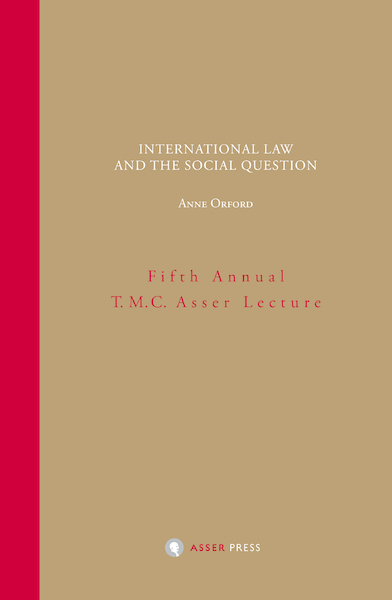 International Law and the Social Question - Anne Orford (ISBN 9789067043649)