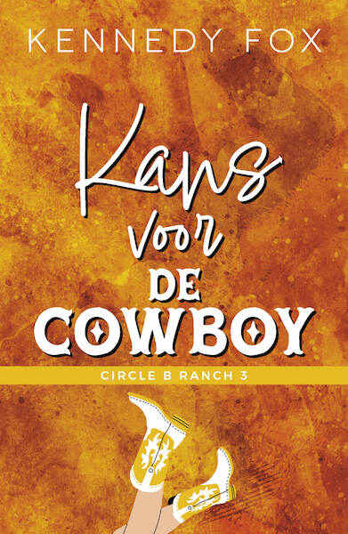 Kans voor de cowboy - Kennedy Fox (ISBN 9789464820188)