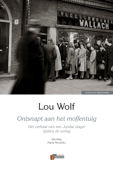 Ontsnapt aan het moffentuig - Lou Wolf (ISBN 9789493028685)