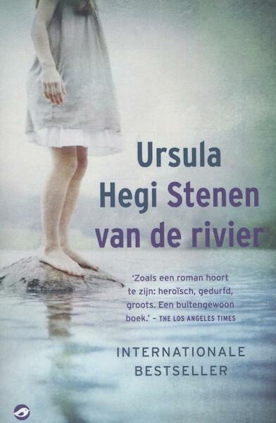 Stenen van de rivier - Ursula Hegi (ISBN 9789022960158)