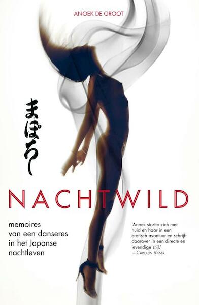 Nachtwild - Anoek de Groot (ISBN 9789038925042)