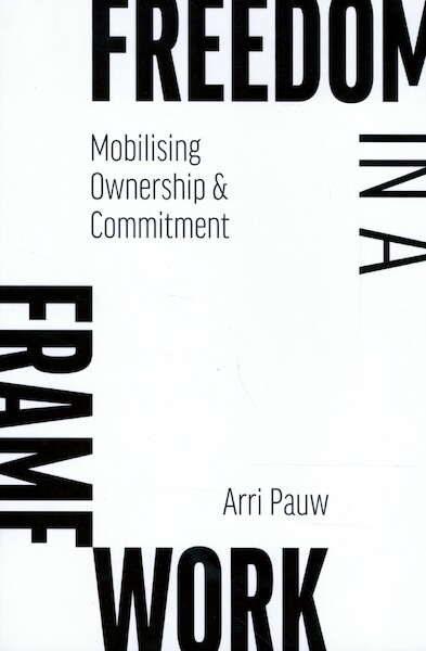 Freedom in a Framework - Arri Pauw (ISBN 9789464062397)