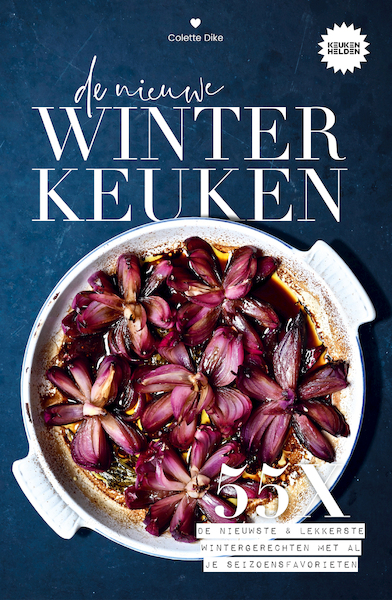 De nieuwe winterkeuken - Colette Dike (ISBN 9789021578606)