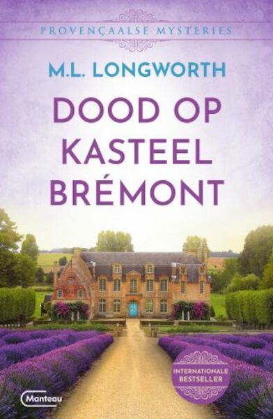 Dood op kasteel Brémont - Mary Lou Longworth (ISBN 9789460416811)