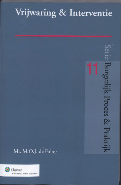 Vrijwaring & interventie - M.O.J. de Folter (ISBN 9789013057140)