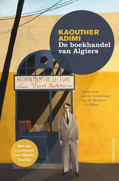 De boekhandel van Algiers - Kaouther Adimi (ISBN 9789026356230)