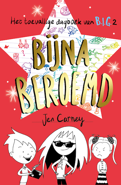 Bijna beroemd - Jen Carney (ISBN 9789024589715)