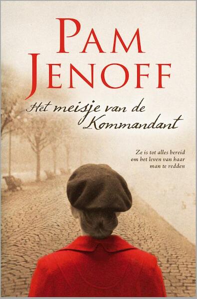 Het meisje van de Kommandant - Pam Jenoff (ISBN 9789402501674)