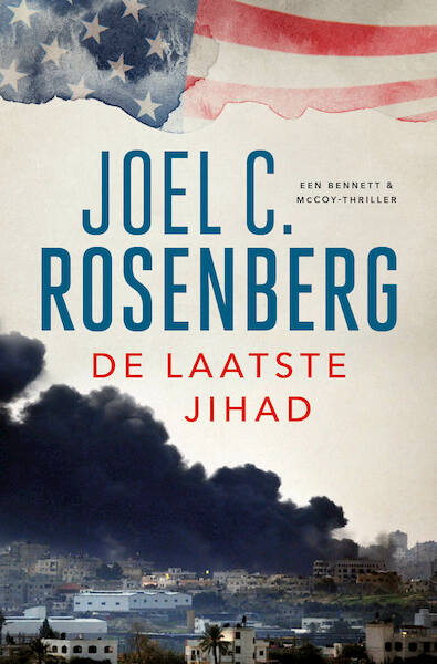 De laatste Jihad - Joel C. Rosenberg (ISBN 9789029730754)