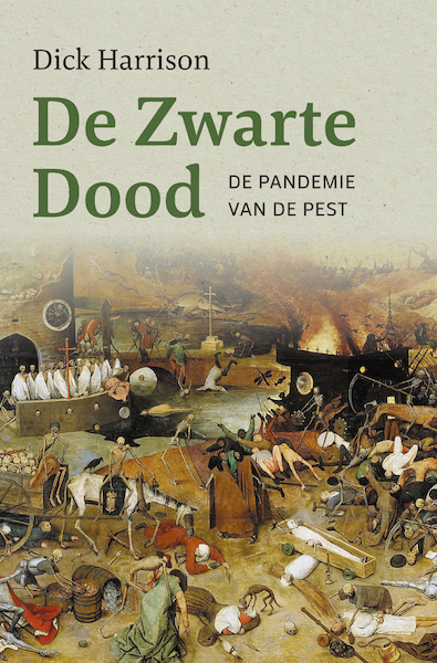 De Zwarte Dood - Dick Harrison (ISBN 9789401917780)