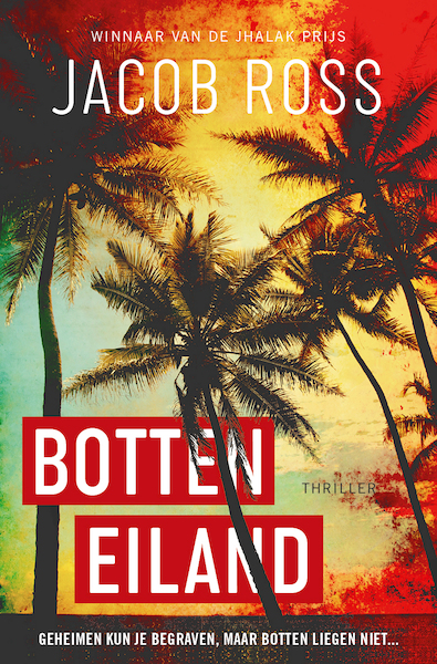 Botteneiland - Jacob Ross (ISBN 9789024595501)