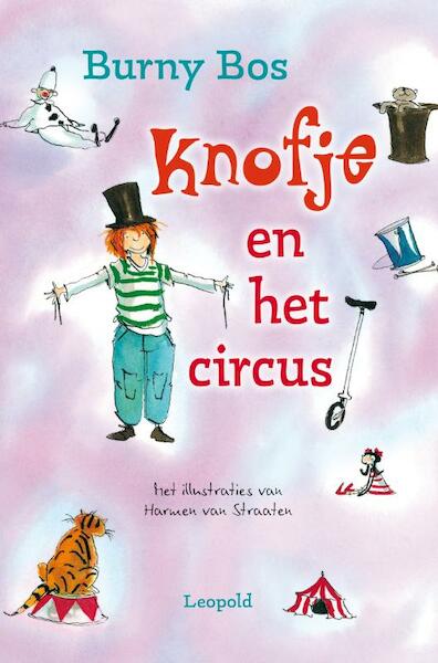 Knofje en het circus - Burny Bos (ISBN 9789025852832)