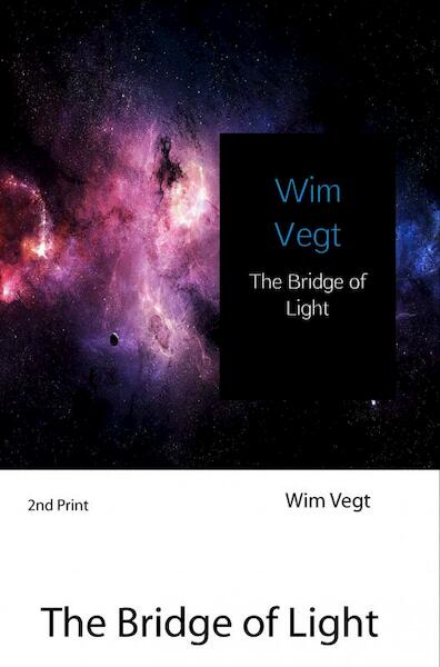 The Power of the Light over Modern Quantum Physics - Wim Vegt (ISBN 9789402177947)