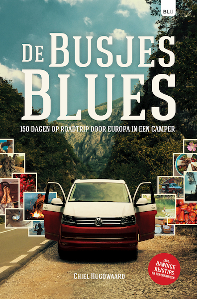 De Busjesblues - Chiel Hugowaard (ISBN 9789082955064)