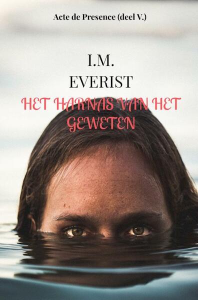 Het harnas van het geweten - I.M. Everist (ISBN 9789403612430)