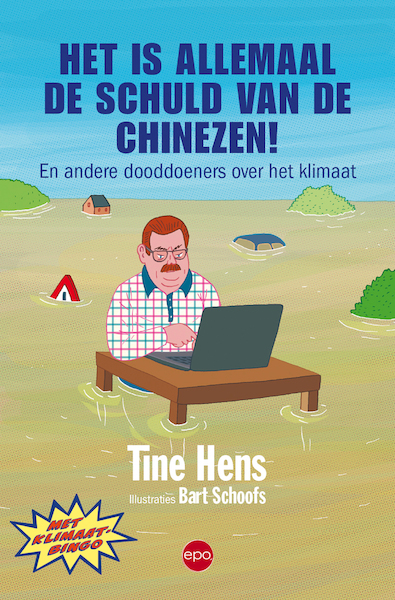 Het is allemaal de schuld van de Chinezen! - Tine Hens (ISBN 9789462673076)