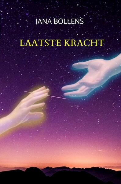 Laatste Kracht - Jana Bollens (ISBN 9789464055290)