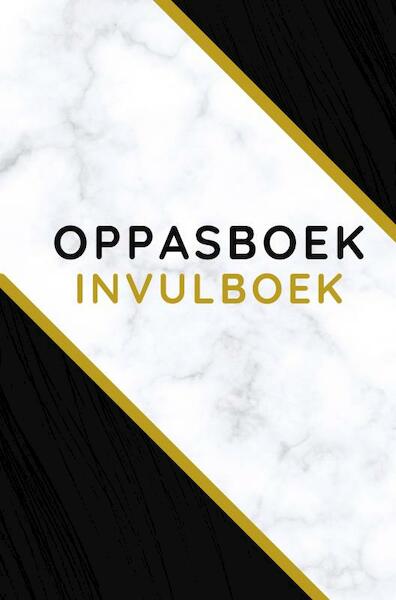 Oppasboek invulboek - Gold Arts Books (ISBN 9789464481648)