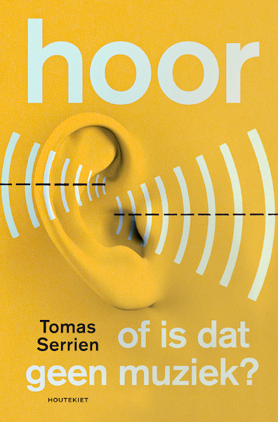 Hoor - Tomas Serrien (ISBN 9789089244956)