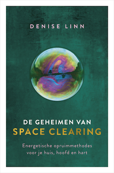 De geheimen van space clearing - Denise Linn (ISBN 9789020218978)