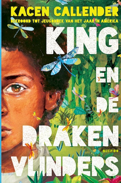 King en de drakenvlinders - Kacen Callender (ISBN 9789045127439)