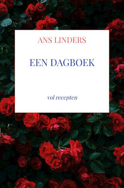 een dagboek - Ans Linders (ISBN 9789403661209)