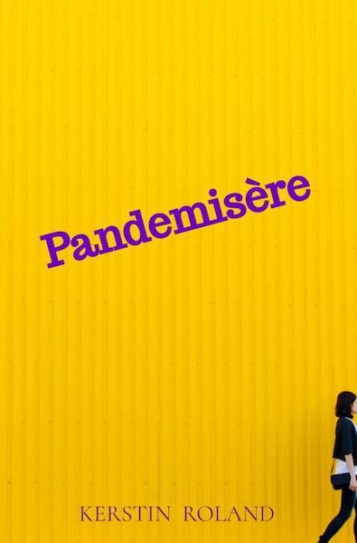Pandemisère - Kerstin Roland (ISBN 9789464651287)
