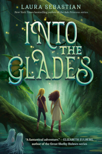 Into the Glades - Laura Sebastian (ISBN 9780593644911)