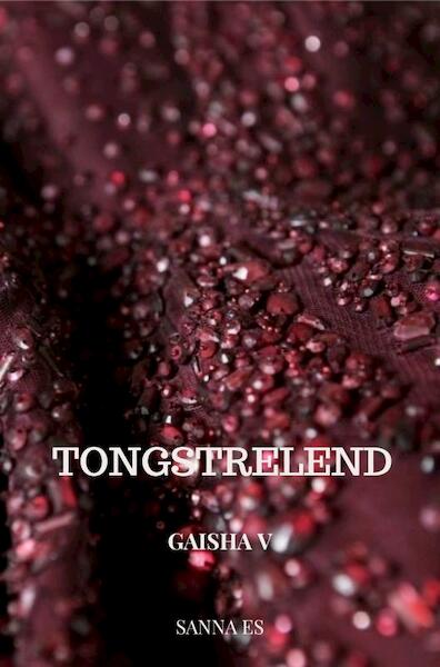 Tongstrelend - Sanna Es (ISBN 9789464654196)