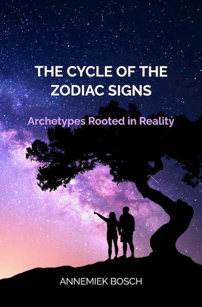 The Cycle of the Zodiac Signs - Annemiek Bosch (ISBN 9789403676234)