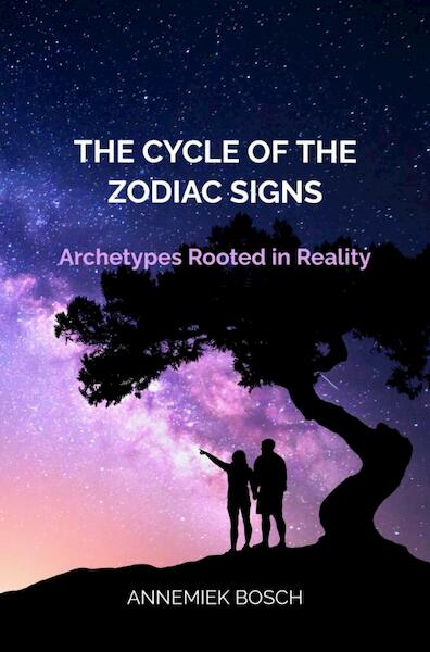 The Cycle of the Zodiac Signs - Annemiek Bosch (ISBN 9789403678979)