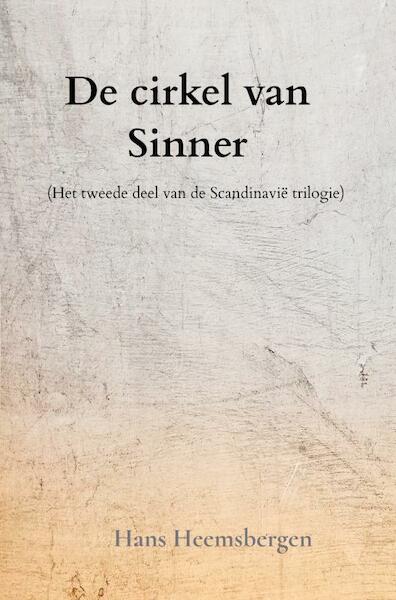 De cirkel van Sinner - Hans Heemsbergen (ISBN 9789464650358)