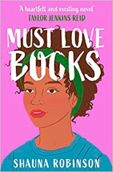 Must Love Books - Shauna Robinson (ISBN 9780008539023)