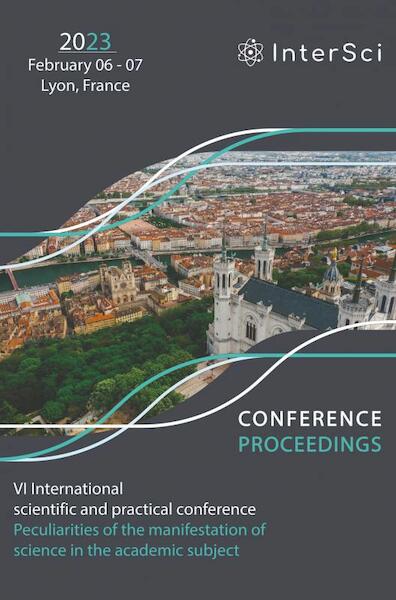 Conference Proceedings - VI International scientific and practical conference 